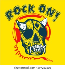 Hand drawn Skull illustration with a headphones. Vector design. Graphic with rock slogan. 