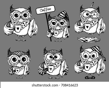 Hand drawn sleepy owls  with cup of coffee, funny character set, Inspirational morning collection for cafe menu, prints, mugs, banners. Vector illustration