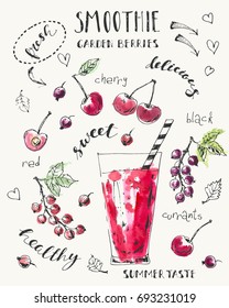 Hand drawn smoothie glass with garden berries, sweet cherry, red, black currants, leaves, arrows, lettering. Ink sketch with watercolor stains. Recipe card design template.