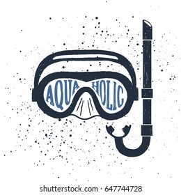 Hand drawn snorkeling mask textured vector illustration and "Aquaholic" lettering.