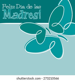 Hand Drawn Spanish Happy Mother's Day card in vector format.