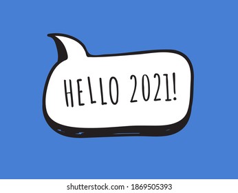 Burlas de discursos dibujados a mano con texto sobre Año Nuevo 2021. Objeto de arte pop vectorial. Elementos de dibujo para el diálogo