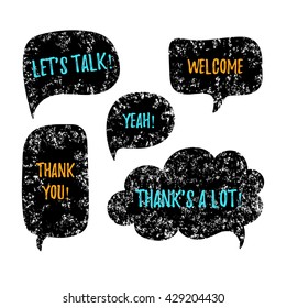 Hand drawn speech bubbles in trendy grunge style. Vector speech bubbles with phrases Let's talk, Thank you, Welcome, Thank's a lot. Doodle vector speech bubbles set.
