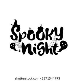 Hand Drawn Spooky Night Calligraphy Text Vector Design.