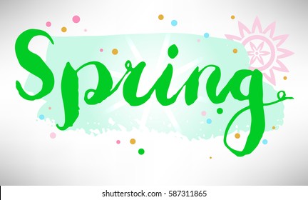 Hand drawn spring card with grunge lettering and brush stroke, sun, flower, dots. Vector illustration.