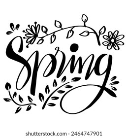 Hand drawn spring lettering text with flowers decoration.