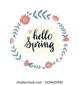 Hand drawn spring wreaths with text Hello  lettering. Spring flowers with hygge branches and cozy leaves, spring time scandinavian style concept