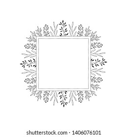 Hand drawn squared frame with flowers and leaves. Vector illustration. Wedding design.