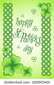Hand drawn St. Patrick's day greetings over light green background, clover leaves and celtic knots. Irish holiday festival traditional vector illustration.
