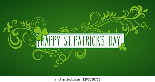 Hand drawn St. Patrick's day greetings in a frame with swirls and clover shamrock leaves over dark green background. Irish holiday festival traditional vector illustration.