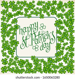 Hand drawn St. Patrick's day greetings over scattered green clover leaves background. Irish holiday festival traditional vector illustration.
