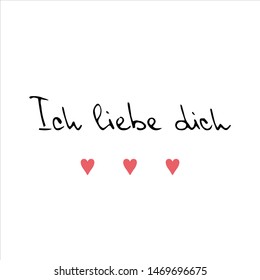 Hand drawn St. Valentine's vector illustration. I love you lettering on German. Perfect for a greeting card. Small pink hearts. International translation day. Romantic poster. Handwritten phrase.