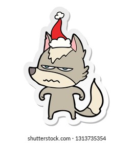 hand drawn sticker cartoon of a annoyed wolf wearing santa hat