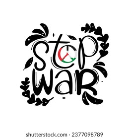 Hand Drawn Stop War Calligraphy Text Vector Design.