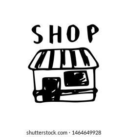 Hand Drawn store doodle. Sketch style icon. Decoration element. Isolated on white background. Flat design. Vector illustration.
