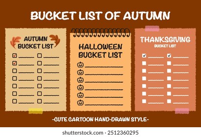 Hand drawn style autumn travel bucket lists set. Halloween checklists with pumpkin pattern. Cartoon doodle style Thanksgiving  day do list. Cute colorful fall bucket list memo. Chart, Idea, Paper note