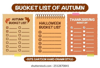 Hand drawn style autumn travel bucket lists set. Halloween checklists with pumpkin pattern. Cartoon doodle style Thanksgiving  day do list. Cute colorful fall bucket list memo. Chart, Idea, Paper note