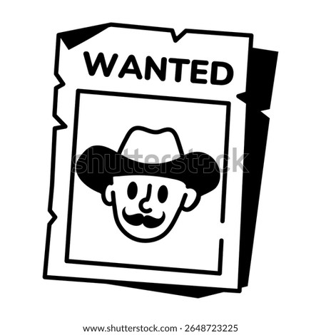 A hand drawn style icon of a wanted poster
