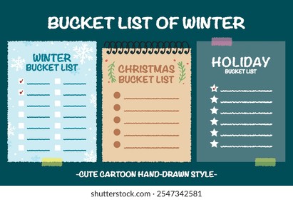 Hand drawn style winter holiday bucket lists set. Christmas checklists with snow flake pattern. Cartoon doodle style day do list. Cute colorful new year bucket list memo. Chart, Idea, Paper note