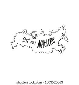 Hand drawn stylish doodle map of Russia, ecology and environment conservation theme, with love, save nature concept. Vector illustration