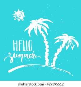 Hand drawn summer design. Summer prints with palm silhouettes, sun in white and turquoise colors. Hello summer brush lettering.