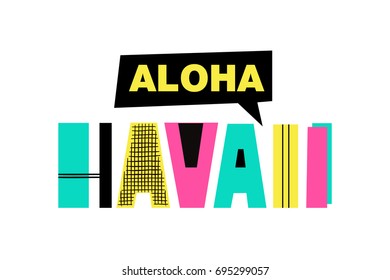 Hand Drawn Summer phrase Aloha Hawaii in trendy cutout style