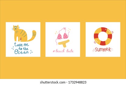 Hand drawn summer quote set with cat, bikini and lifebuoy. Flat vector for print, textile, T-shirts, posters, cards. Stylized doodle illustration. Vector hand made lettering.