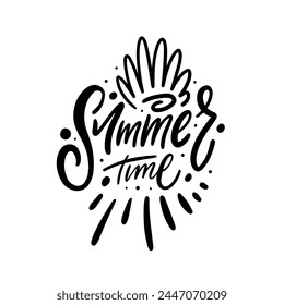 Hand drawn Summer Time lettering phrase. Holiday celebration text poster. Design for banner, poster and t-short print.