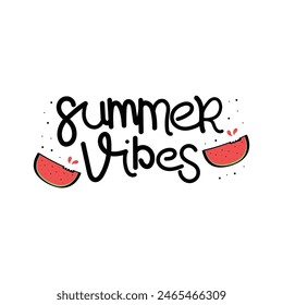 Hand Drawn Summer Vibes Calligraphy Text Vector Design.
