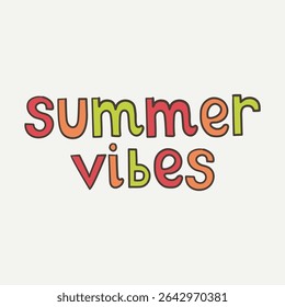 Título desenhado à mão de vibes de verão, com letras com ilustração de verão de vibe resort costeiro. Use como impressão, cartaz, design de elemento, têxtil, etiqueta, adesivo, tatuagem, design de convite, cartão de saudação.