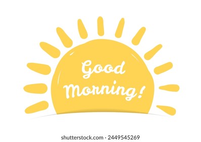 Hand drawn sun with good morning text, vector eps10 illustration