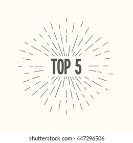 Hand drawn sunburst vector - top 5. For web and mobile icon isolated on background, art template, retro elements, logo, identity, labels, badge, ink, tag, card