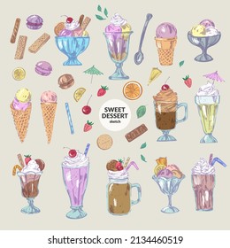 Hand drawn sweet dessert colored k sketch set with ice cream, cocktail, milk shake, chocolate, coffee drink, toppings, berry, waffles, cookies. For cafe menu design, food and drink background, poster.