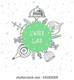 Hand drawn SWEET SALE set with candy, team pot, coffee or tea cup upper view, piece of cake on the plate decorated with round template. Colored sketch illustration. Vector stock illustration.