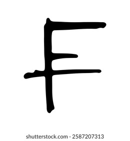 Hand drawn swiss franc currency symbol. Brush stroke doodle. Single element for design