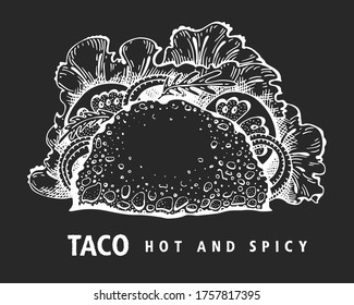 Hand drawn taco banner. Vector fast food illustrations on chalk board. Vintage junk food background