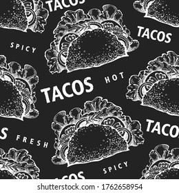 Hand drawn taco seamless pattern. Vector fast food illustrations on chalk board. Vintage junk food background