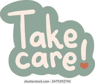 Hand Drawn Take Care Positive Affirmation Sticker