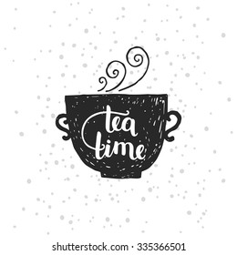 Hand drawn Tea time illustration with cup and lettering, vector tea mug on white background