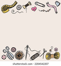Hand drawn template sewing and knitting tools and accessories threads and scissors, needles metering, button. Vector for tailoring atelier, fashion design. Doodle sketch style.