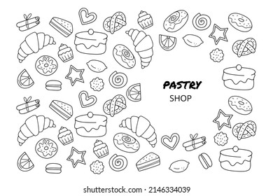 Hand drawn template with sweets such as cake, donut, cupcake, croissant. Doodle sketch style. Illustration for pastry shop.