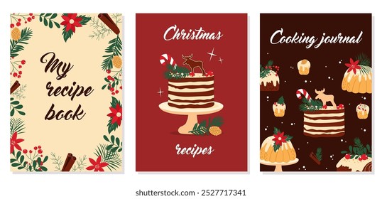 Hand drawn templates for recipe book cover. Vector desigh with Christmas traditional cakes and desserts.