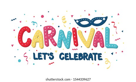 Hand drawn text and decorations for Carnival Party. Vector