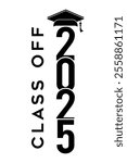 Hand drawn text illustration for class of 2025 graduation, class of 2025 badge.