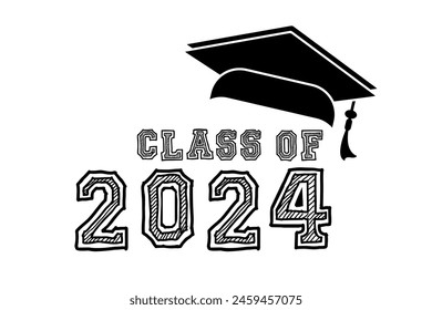 Hand drawn text illustration for class of 2024 graduation class of 2024 badge vector.