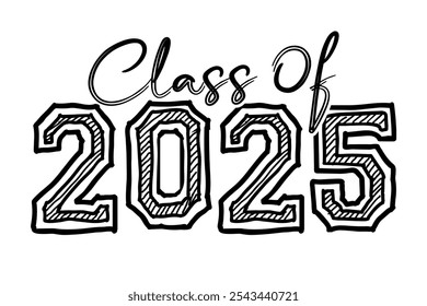 Ilustração de texto desenhada à mão para a classe de 2025 de graduação, classe de 2025 crachá.