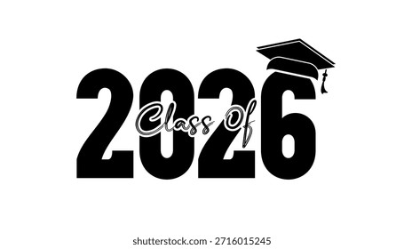 Hand drawn text illustration for class of 2026 graduation, class of 2026 badge.
