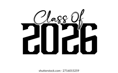 Ilustración de texto dibujado a mano para la clase de graduación de 2026, clase de Vector de insignia de 2026.
