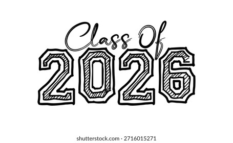 Ilustração de texto desenhada à mão para a classe de 2026 de graduação, classe de 2026 crachá.