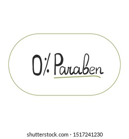 Hand drawn text paraben . logo skincare. health safe product with no paraben. Flat vector illustration on white background. Can be used business company